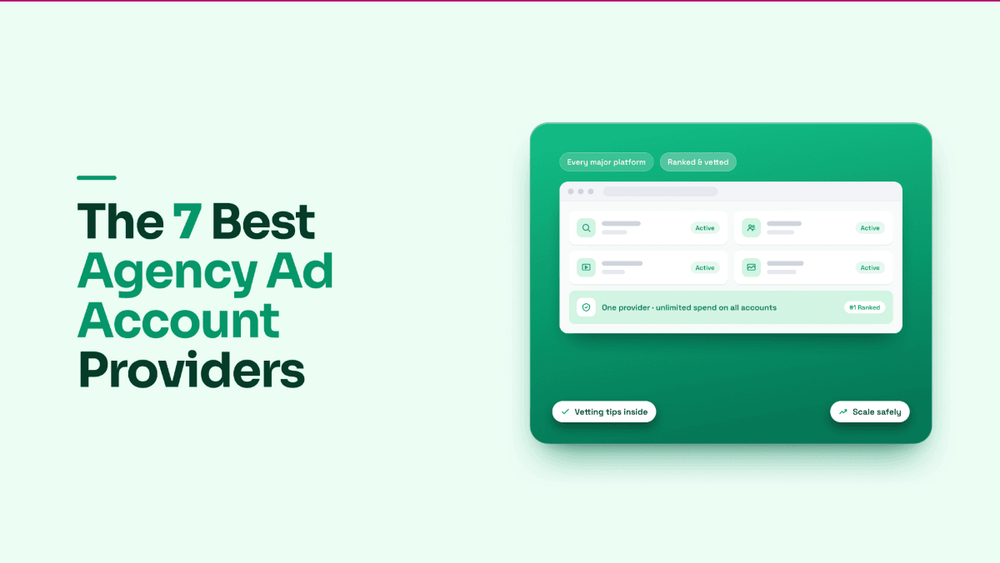 7 Best Agency Ad Account Providers in 2026 (Ranked)